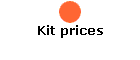 Kit prices
