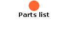 Parts list